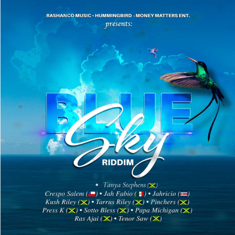 BLUE SKY RIDDIM Reggae News