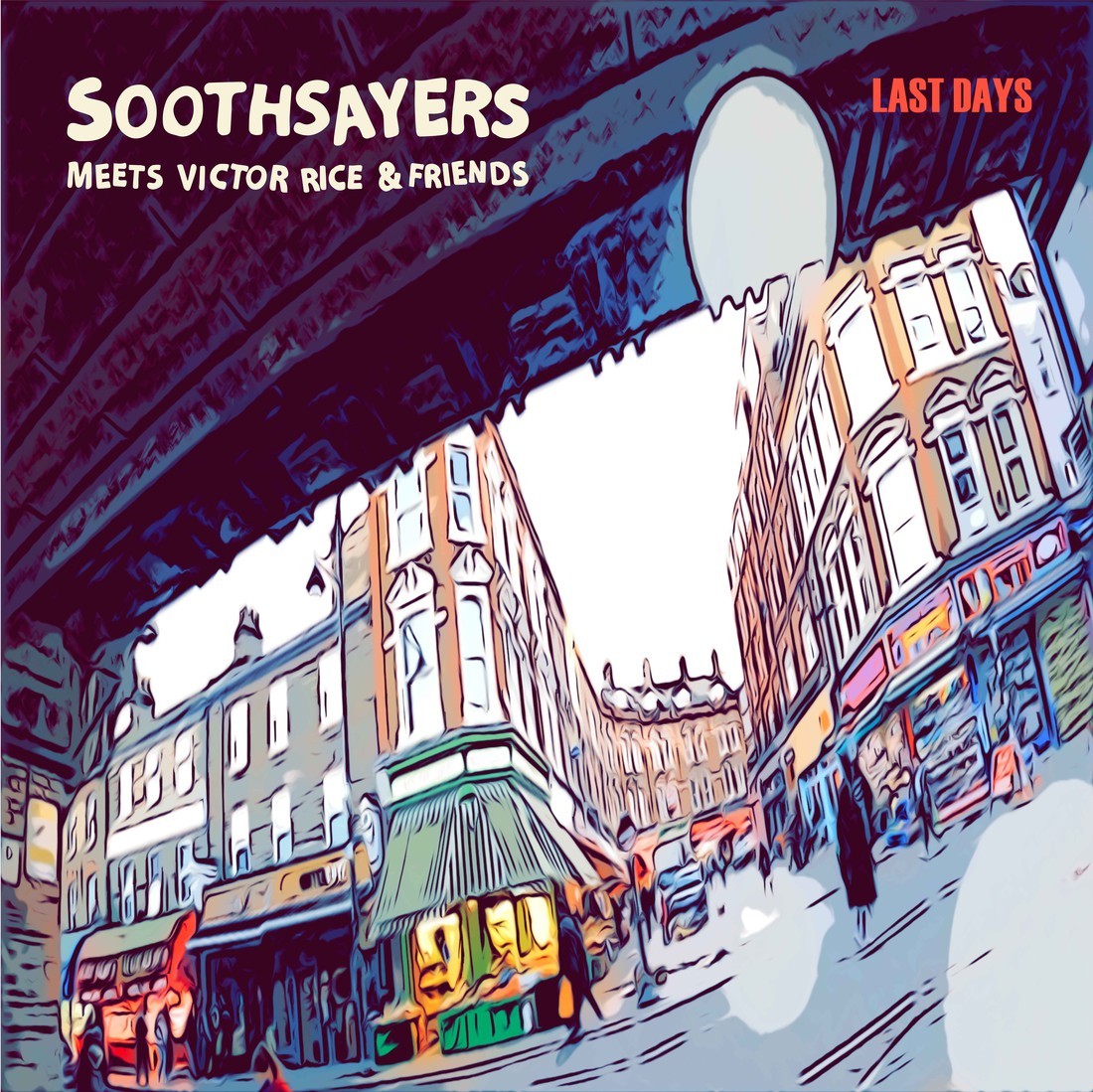 Soothsayers – Last Days