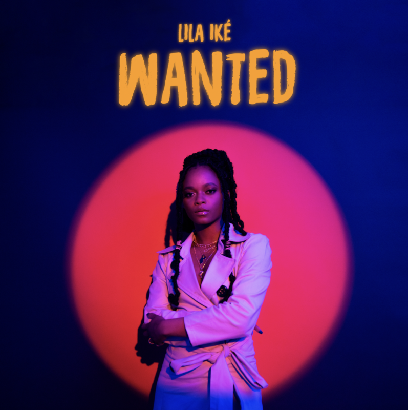 LILA IKÉ | WANTED | Reggae Tastemaker