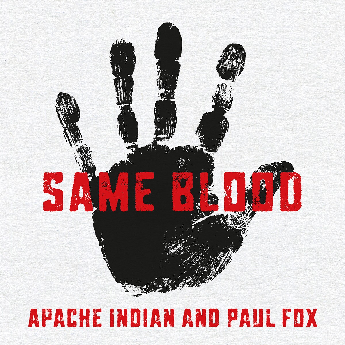 APACHE INDIAN AND PAUL FOX | SAME BLOOD