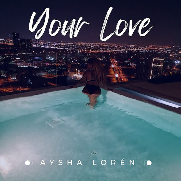 Aysha Loren your Love reggae tastemaker news