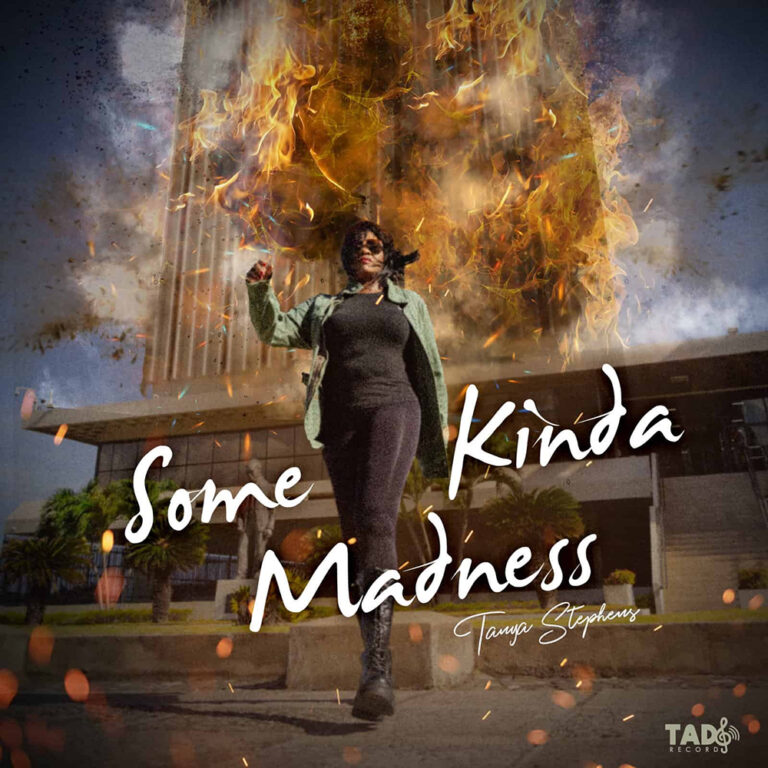 tanya stephens some kind of madness reggae tastemaker news