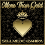 Soulmedic Zahira More Than Gold reggae tastemaker