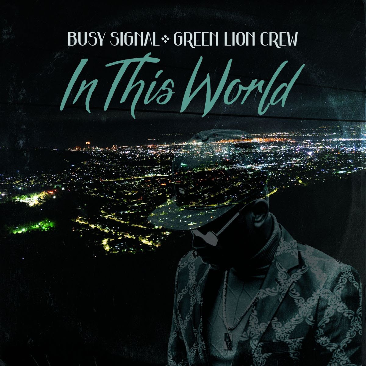 Green Lion Crew | Busy Signal | In This World