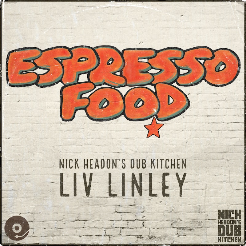NICK HEADON’S DUB KITCHEN Espresso Food