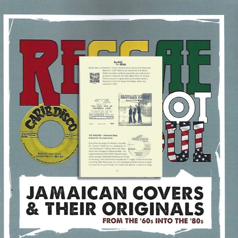 REGGAE GOT SOUL; JAMAICAN COVERS & THEIR ORIGINALS FROM THE ‘60S INTO THE ‘80S