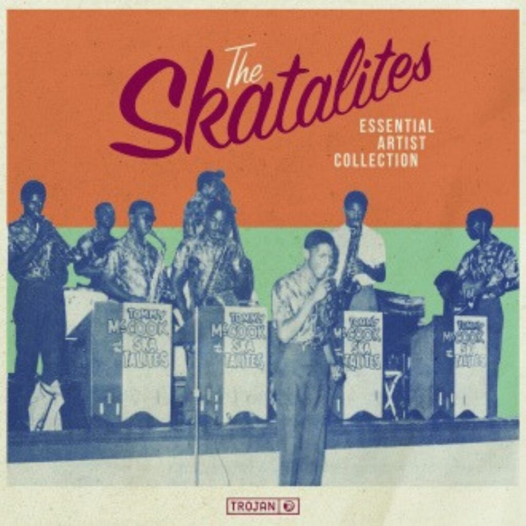 The Skatalites - ESSENTIAL ARTIST COLLECTION - Reggae Tastemaker