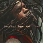 kenny smyth - Pagan Land - reggae tastemaker
