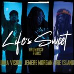 INNA VISION - DRE ISLAND - JEMERE MORGAN - LIFE'S SWEET - Reggae Tastemaker