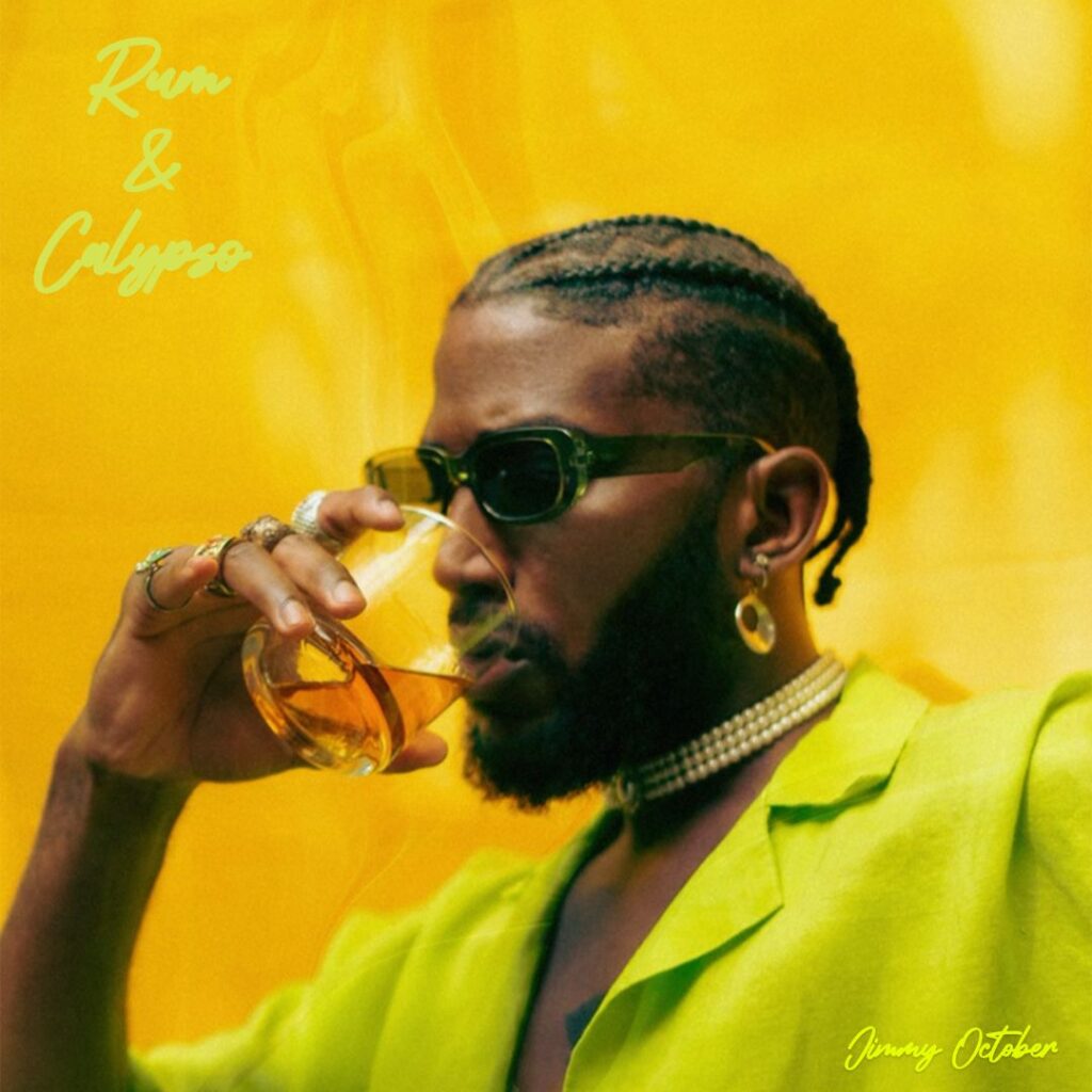 JIMMY OCTOBER - RUM & CALYPSO - Reggae Tastemaker