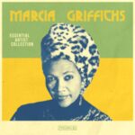 MARCIA GRIFFITHS - ESSENTIAL ARTIST COLLECTION - Reggae Tastemaker