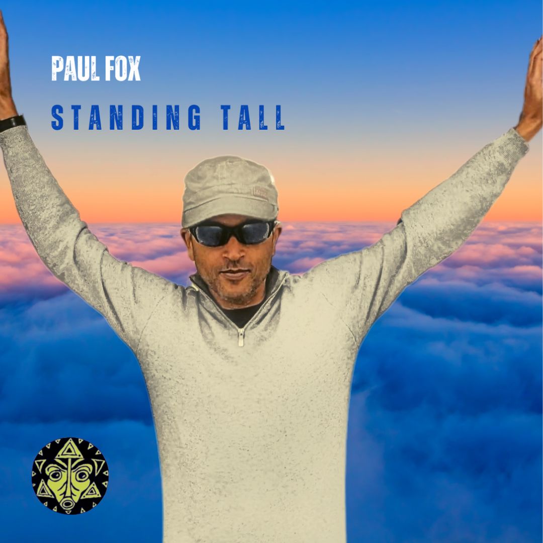 PAUL FOX | STANDING TALL