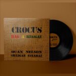QUAN-NELSON-CROCUS-BAG-A-REGGAE-Reggae-Tastemaker