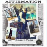 Ross I-Yota, is known for his unique blend of genres, including roots, reggae, dub, and hip-hop. His latest single, "Affirmation," is a testament to his ability to pair powerful and rhythmic messages with organic production. REGGAE TASTEMAKER