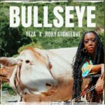 RoryStonelove - yeza - bullseye - Reggae Tastemaker