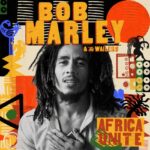 BOB MARLEY & THE WAILERS - ALBUM AFRICA UNITE - Reggae Tastemaker