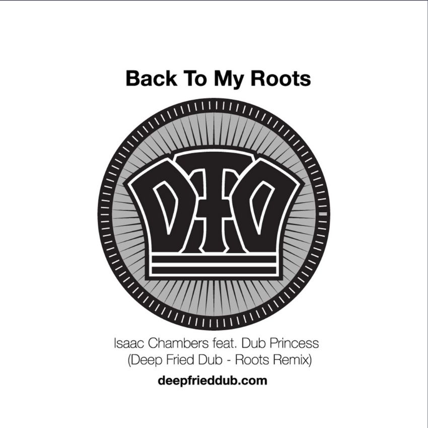 ISAAC CHAMBERS - BACK TO MY ROOTS - Reggae Tastemaker