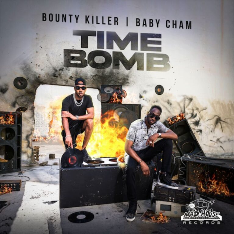 Bounty Killer x Cham - Time Bomb - Reggae Tastemaker