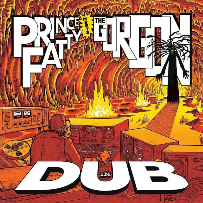 Prince Fatty Meets The Gorgon In Dub - Reggae Tastemaker