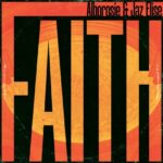 Legendary roots and dub artist Alborosie has dropped his latest single 'Faith', featuring the sensational rising star Jaz Elise. Reggae Tastemaker