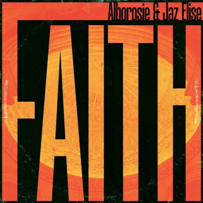 Legendary roots and dub artist Alborosie has dropped his latest single 'Faith', featuring the sensational rising star Jaz Elise. Reggae Tastemaker