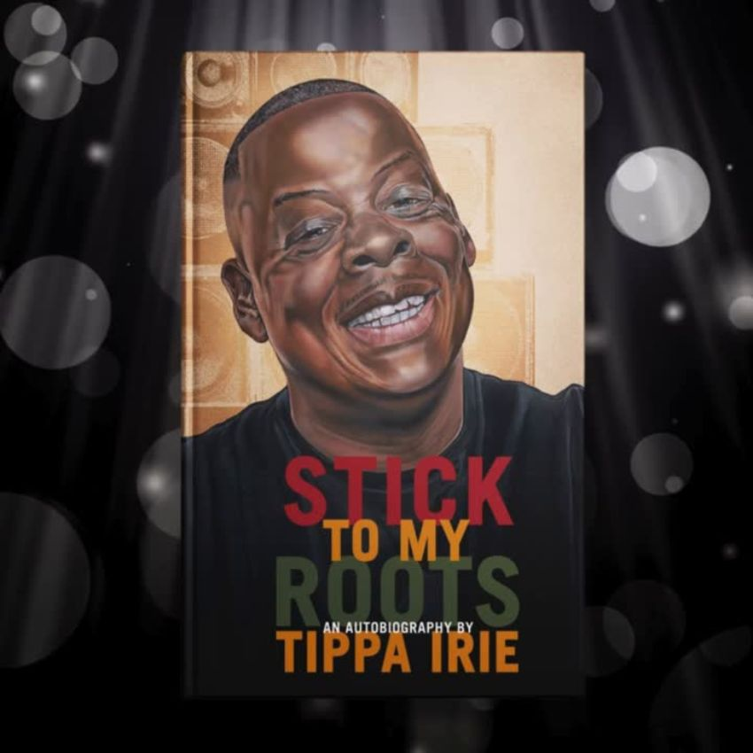 TIPPA IRIE - STICK TO MY ROOTS. REGGAE TASTEMAKER