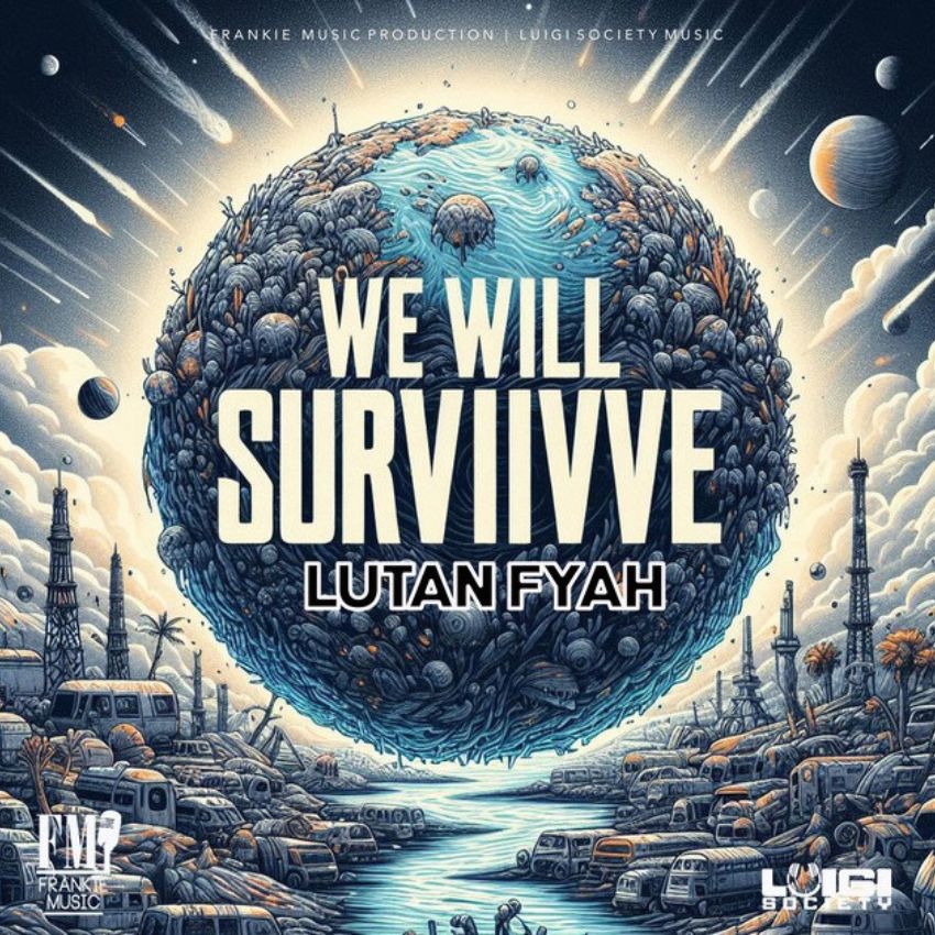 ‘we Will Survive’: Lutan Fyah Delivers Anthem Of Hope On The Smooth Sailing Riddim. Reggae Tastemaker