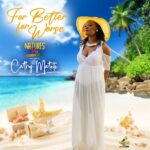 Cathy Matete’s For Better For Worse Promises To Be A Timeless Reggae Hit. Reggae Tastemaker