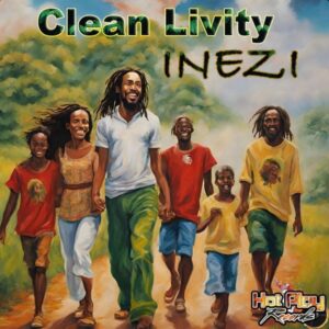 Renowned reggae artist Inezi has released a brand new song, ‘Clean Livity’, produced by the esteemed producer Jack Reuben under his label Hotplay Records. Reggae Tastemaker