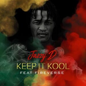 "Keep It Kool: Jazzy D’s Reggae Dance Anthem Featuring Fireverse". Reggae Tastemaker