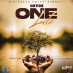 Live To The Max With 10tik's "One Life". Reggae Tastemaker
