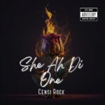 Finding Love With Censi Rock's "She Ah Di One". Reggae Tastemaker