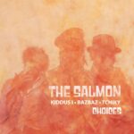 The Salmon Drops New Single "Choices" with Reggae Legend Sly Dunbar. Reggae Tastemaker