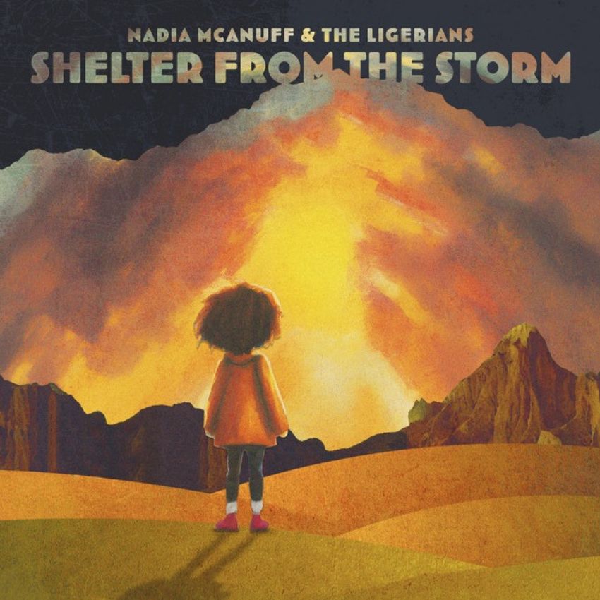 Nadia Mcanuff and The Ligerians’ album 'Shelter from the Storm' heralds a soulful journey. Reggae Tastemaker