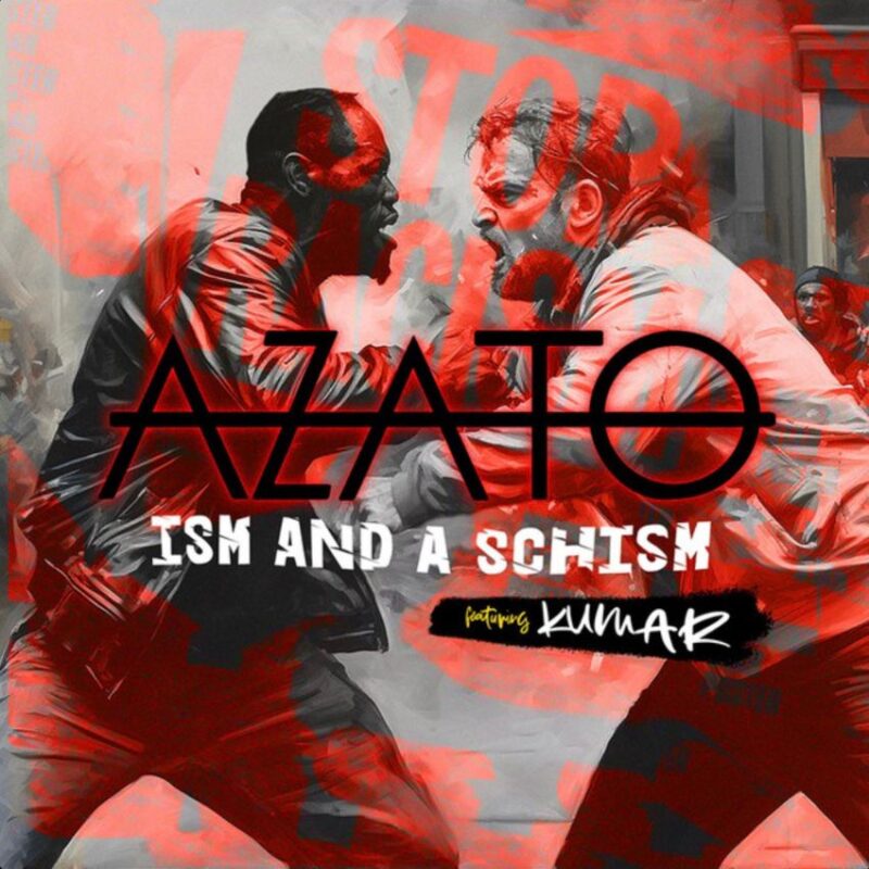 Azato drops heartfelt call for unity in new single “Ism and a Schism”. Reggae Tastemaker