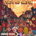 Feel the vibes with State of Satta’s debut album ‘Simmer Down’. Reggae Tastemaker