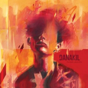 Danakil drops a fresh dose of optimism in their 7th album, Demain Peut-Être. Reggae Tastemaker