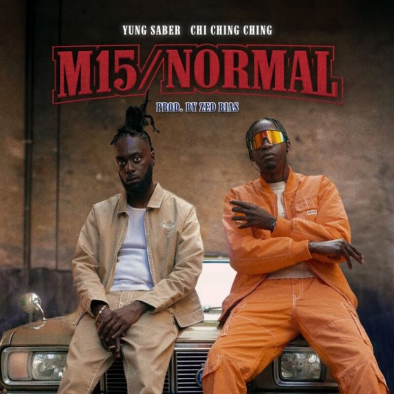 Yung Saber and Chi Ching Ching forge A Dynamic Collaboration in new single, M15/Normal. Reggae Tastemaker