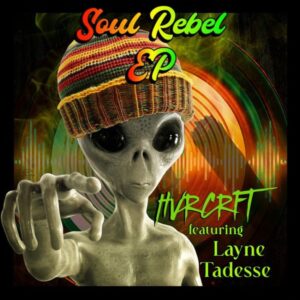 Dubstep titan HVRCRFT has teamed up with the mesmerizing Layne Tadesse for a revolutionary new EP, Soul Rebel. This sonic journey fuses the raw energy of bass music with the timeless messages of Bob Marley, creating a powerful and inspiring listening experience.