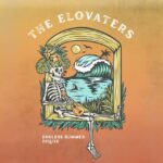 The Elovaters drop their sun-soaked revival ‘Endless Summer (Deluxe)’. Reggae Tastemaker