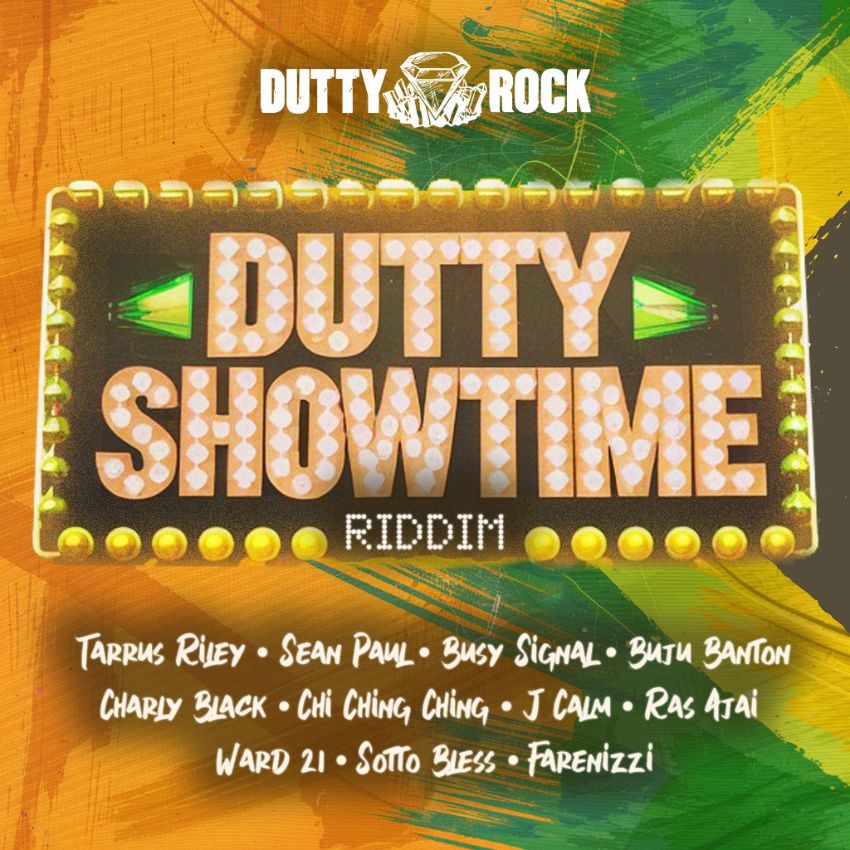 DUTTY ROCK – DUTTY SHOWTIME RIDDIM