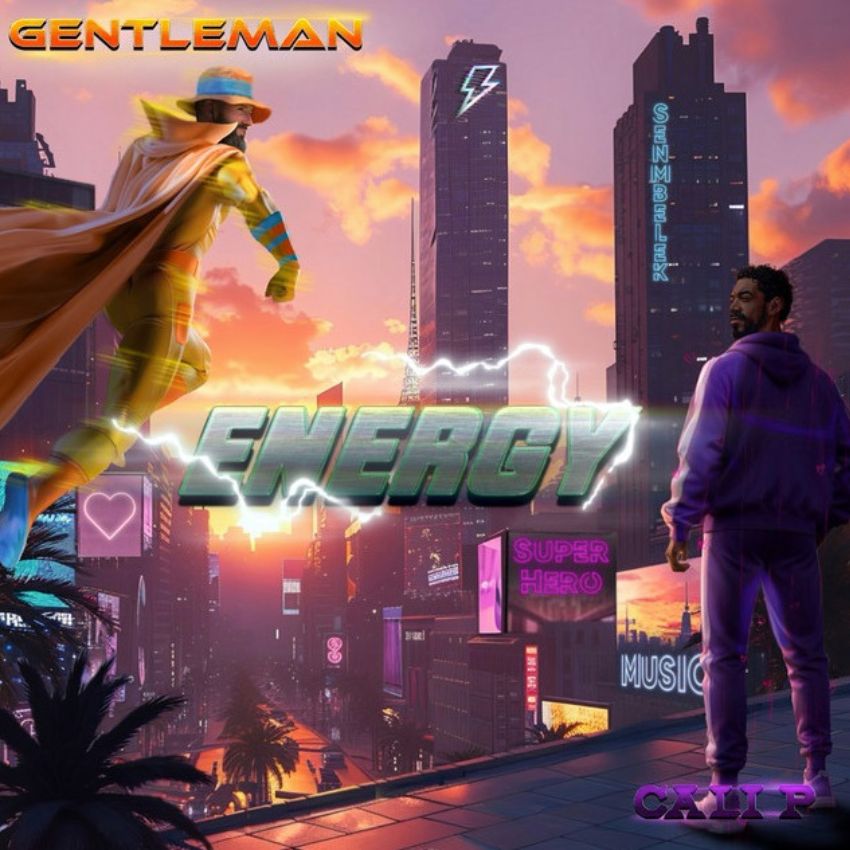 CALI P x GENTLEMAN – ENERGY