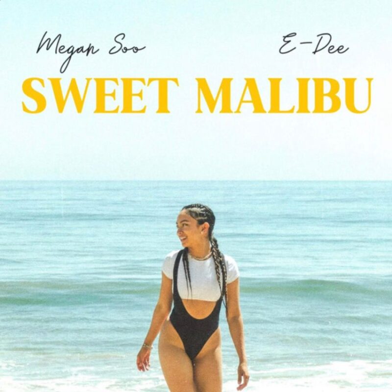 Sweet Nostalgia: Megan Soo & E-Dee serve island daydreams on ‘Sweet Malibu’. Reggae Tastemaker