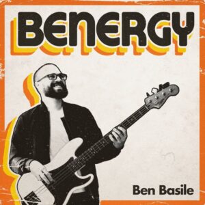 Feel the pulse: Ben Basile’s solo debut album Benergy lands with soul. Reggae Tastemaker