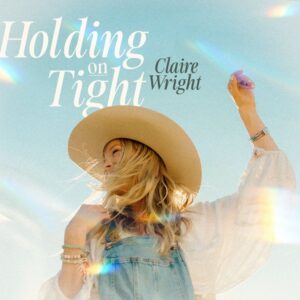 Reggae, soul and Cali sunshine: Claire Wright’s ‘Holding on Tight’. Reggae Tastemaker