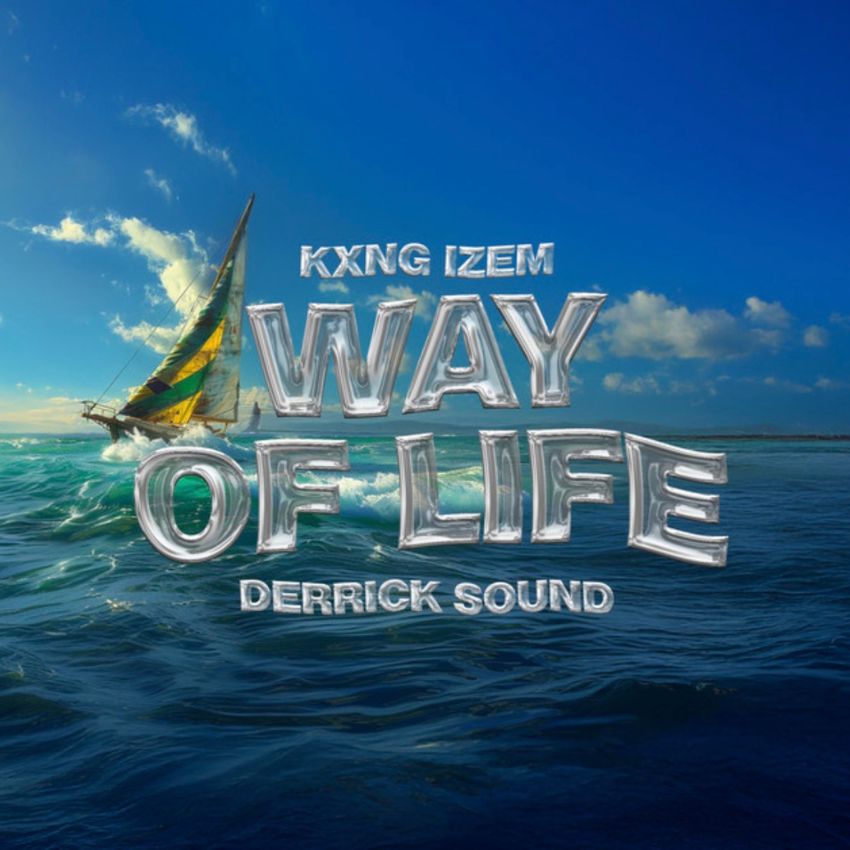 Derrick Sound and Kxng Izem deliver a roots revival on ‘Way Of Life’. Reggae Tastemaker
