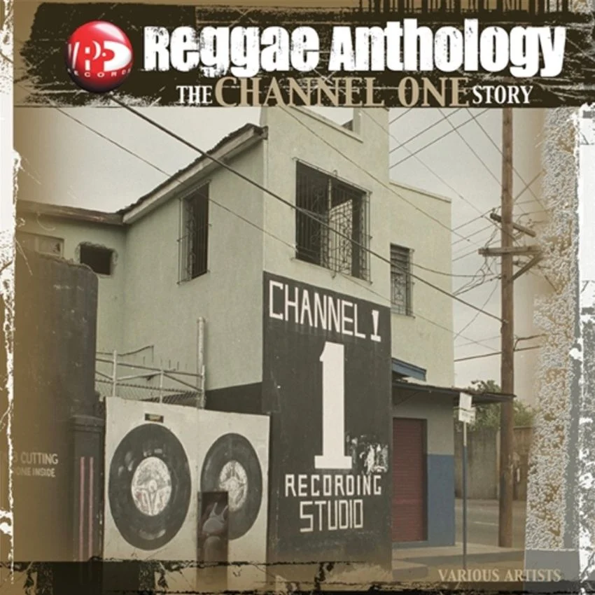 Dubbed gold: Channel One’s deep cuts recut in vinyl. Reggae Tastemaker