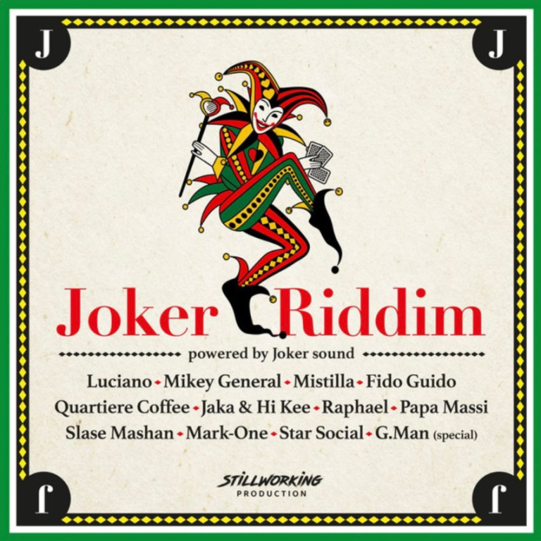 Stillworking Production debuts with the bold and borderless Joker Riddim. Reggae Tastemaker