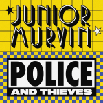 Echoes of ’76: Junior Murvin’s Police And Thieves comes full circle. Reggae Tastemaker