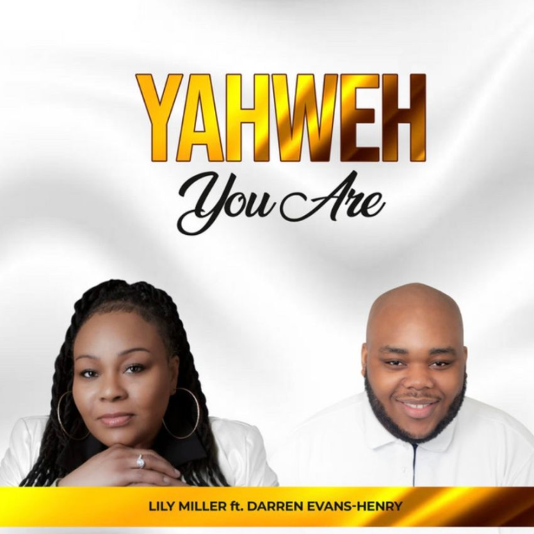 Lily Miller and Darren Evans-Henry shine bright on ‘Yahweh You Are’. Reggae Tastemaker